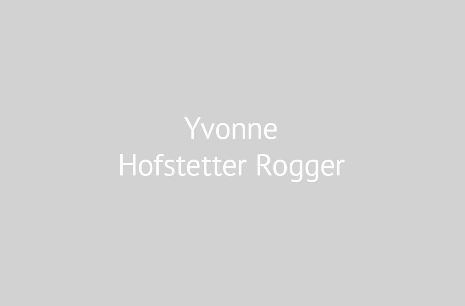 Yvonne Hofstetter Rogger Yvonne
Hofstetter Rogger